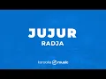 Download Lagu Jujur - Radja (KARAOKE VERSION)