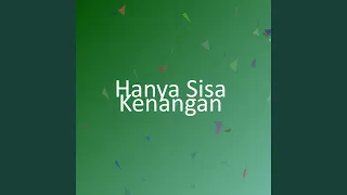 hanya sisa kenangan