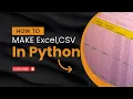 Create Excel CSV Files in Python Without External Libraries Easy Efficient Method