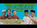 Download Lagu KRITIK PEDAS..!!! DR SUGENG SO'AL SURAT INSTRUKSI PBNU