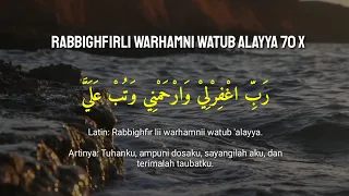 melody rabbighfirli warhamni watub alayya 70 times morning and evening dhikr in the month of rajab