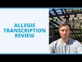 Allegis Transcription Review - Can You Earn A Decent Income On Here