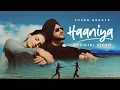 Download Lagu Haaniya (Official video) Shubh Goraya |  Aden | New Punjabi song 2024 |