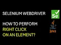 Selenium WebDriver Mouse Actions How to perform Right Click