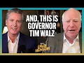 And This is Governor Tim Walz This is Gavin Newsom