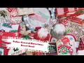 huge dollar general Christmas haul ornaments decor and more
