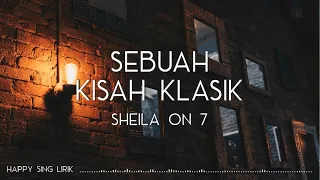 sheila on 7 sebuah kisah klasik lirik 