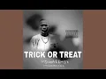 Trick Or Treat Minha Remix feat Kay keys Fake well Unlimited Soul Masterpiece YVK