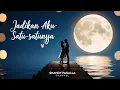 Download Lagu Jadikan Aku Satu-Satunya - Lagu Indonesia Terpopuler 2024|Lagu Menyentuh Hati