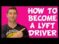 How to Become a Lyft Driver Lyft Driver Sign Up Process