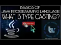 WHAT IS TYPE CASTING Explicit and Implicit Type Conversion