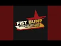 Download Lagu Fist Bump (feat. Andrew Stein)