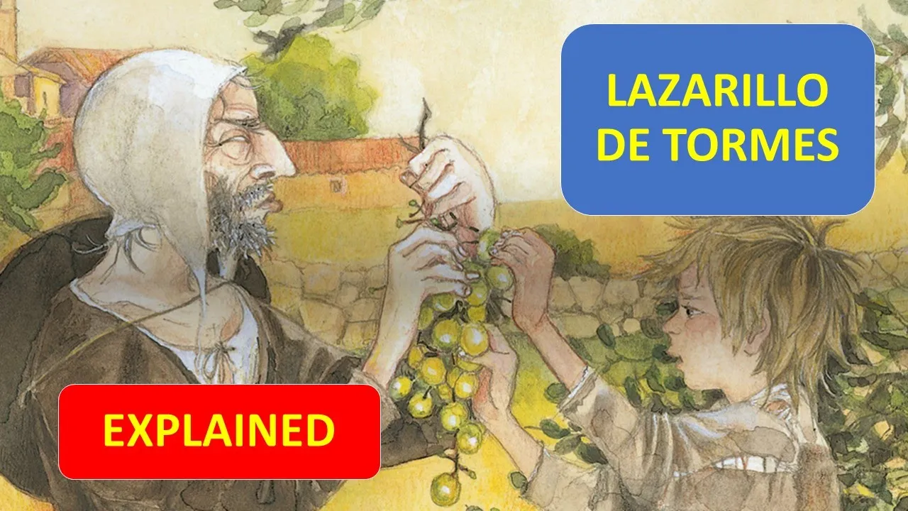 Lazarillo de Tormes: Explained