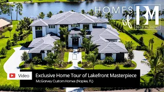 Exclusive Home Tour of Lakefront Masterpiece in Naples FL Homes of BUILD