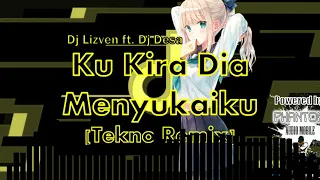 Download Dj Lizven ft. Dj Desa - Ku Kira Dia Menyukaiku [Tekno Remix] MP3