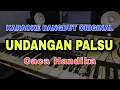 Download Lagu UNDANGAN PALSU - CACA HANDIKA | DANGDUT ORIGINAL VERSI MANUAL ORGEN TUNGGAL  LIRIK KARAOKE 