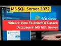 9 How To Attach and Detach Database in MS SQL Server