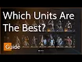 Which Melee Units Are Worth Using - Conqueror s Blade Guide