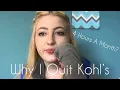 Why I Quit Kohl s