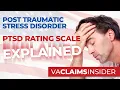 Post Traumatic Stress Disorder PTSD VA Disability Claims Rating Scale Explained