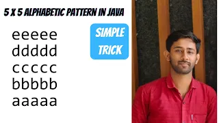 Pattern Program 12 5 5 Alphabetic pattern program in java Dry Run in hindi