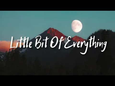 Download MP3 Little Bit Of Everything - Keith Urban [Lyrics] Song 🎵