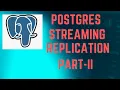 Postgres Streaming Replication Database