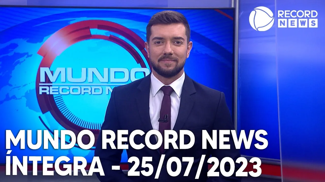 Mundo Record News - 25/07/2023