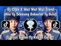 Download Lagu DJ CLBK X WUT WUT - DJ AKU YANG SEKARANG BUKANLAH YANG DULU MAAFKAN MANTAN PLAT KT VIRAL TIKTOK 2025
