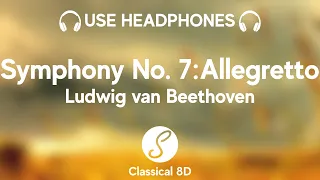 Download Ludwig van Beethoven - Symphony No. 7: Mvt. 2, Allegretto HD (8D Classical Music) | Classical 8D 🎧 MP3