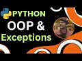 Object-Oriented Programming OOP and Exception Handling in Python
