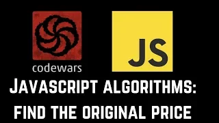 JavaScript Algorithms Find Original Price