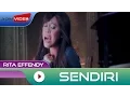 Download Lagu Rita Effendy - Sendiri | Official Video