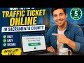 How to pay a traffic ticket online in Sacramento County
