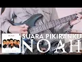 Download Lagu NOAH | Suara Pikiranku (Full Guitar Cover) Complete + Solo Part