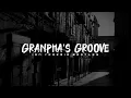 Download Lagu Granpha's Groove - Ian Yeremia Bootleg