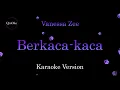 Download Lagu Vanessa Zee - Berkaca-kaca (Karaoke Version by QraOke)