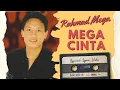 Download Lagu Rahmad Mega - Mega Cinta (Official Lyric Video)