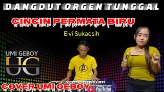 Download CINCIN PERMATA BIRU DANGDUT ORGEN TUNGGAL COVER UMI GEBOY MP3