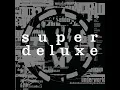 Underworld - Dirty Epic (Remastered)