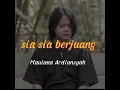 Download Lagu MAULANA ARDIANSYAH - COVER SIA SIA BERJUANG (video lirik)