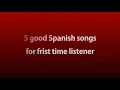 Spanish Songs (Lagu Spanyol)