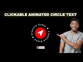 Clickable Animated Circle Text Elementor Tips Tricks