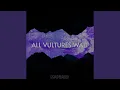 Download Lagu All Vultures Wait
