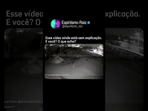 Alguém consegue explicar esse vídeo? #sobrenatural