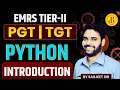 EMRS TIER-II PGT TGT Python Introduction Complete Basics to Advanced By Sarjeet Sir