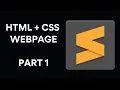 Part 1 HTML Coding with Sublime Text 3