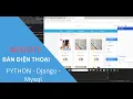 Demo Website Python Mysql - Quan ly shop ban dien thoai don gian
