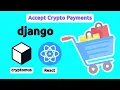 Accept Crypto Payments in Django React using Cryptomus Payment Gateway
