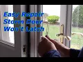 How To Fix A Storm Door That Won t Latch